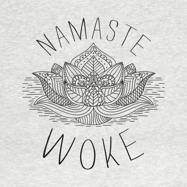 Namaste Woke by BANWA